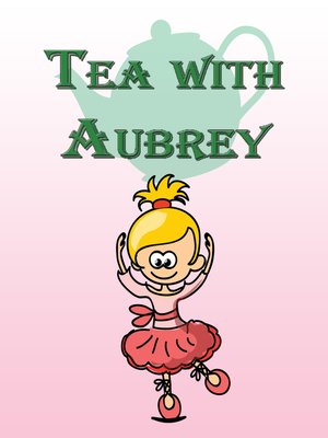 cover image of Tea with Aubrey